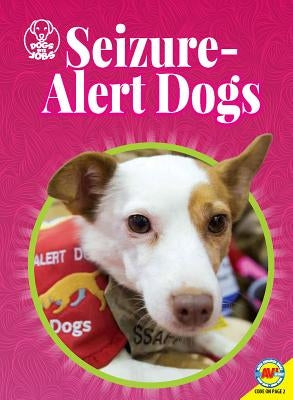 Seizure-Alert Dogs by Laughlin, Kara L.