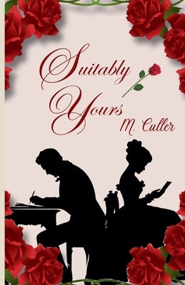Suitably Yours by Culler, M.