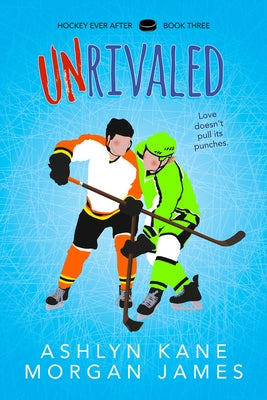 Unrivaled: Volume 3 by Kane, Ashlyn