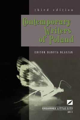 Contemporary Writers of Poland 1975-2000 by Blaszak, Danuta