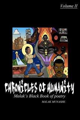 Chronicles of humanity: Malak's Black book of poetry by Munashe, Malak