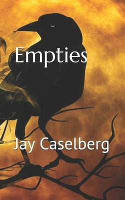 Empties by Caselberg, Jay