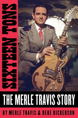 Sixteen Tons by Travis, Merle