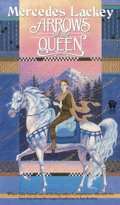 Arrows of the Queen by Lackey, Mercedes