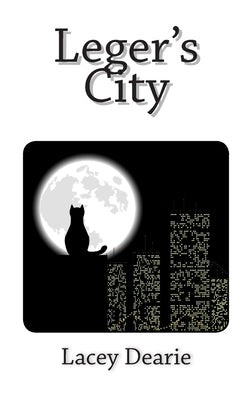 Leger's City by Dearie, Lacey