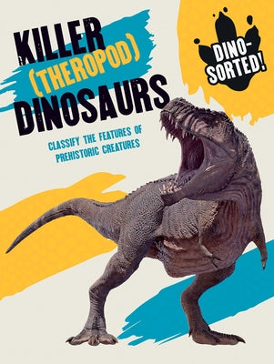 Killer Dinosaurs by Howell, Izzi