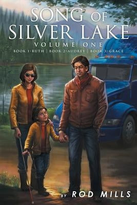 Song of Silver Lake by Mills, Rod