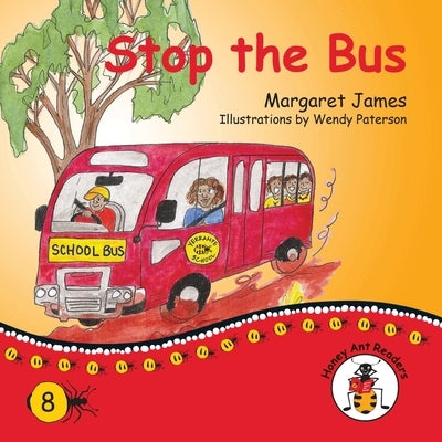 Stop the Bus by James, Margaret