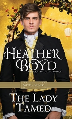 The Lady Tamed by Boyd, Heather