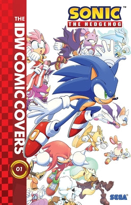 Sonic the Hedgehog: The IDW Comic Covers by Thomas, Adam Bryce