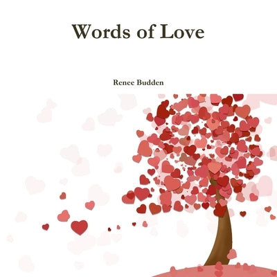 Words of Love by Budden, Renee