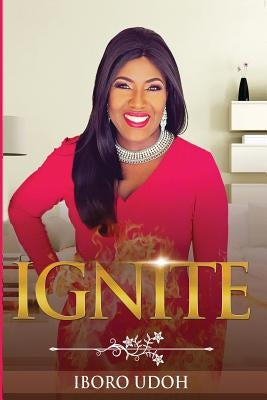 Ignite by Iboro, Udoh