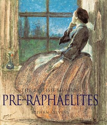 Pre-Raphaelites by Stevens, Bethan