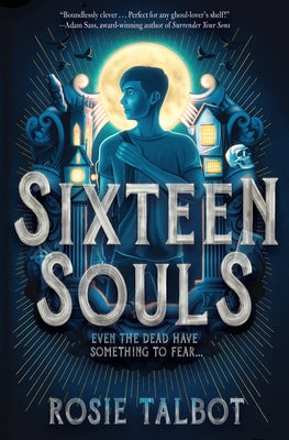 Sixteen Souls by Talbot, Rosie