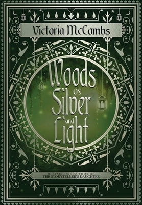 Woods of Silver and Light by McCombs