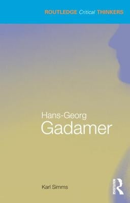 Hans-Georg Gadamer by Simms, Karl