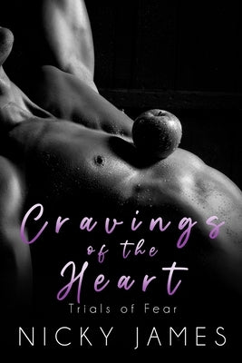 Cravings of the Heart by James, Nicky