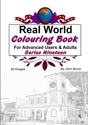 Real World Colouring Books Series 19 by Boom, John