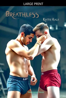 Breathless by Hale, Keith