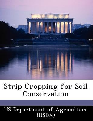 Strip Cropping for Soil Conservation by 