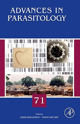Advances in Parasitology: Volume 71 by Rollinson, David