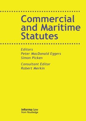 Commercial and Maritime Statutes by MacDonald Eggers, Peter