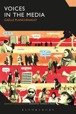Voices in the Media by Planchenault, Gaëlle