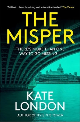 The Misper by London, Kate