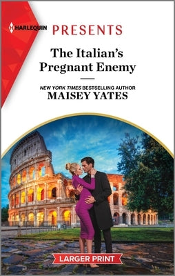 The Italian's Pregnant Enemy by Yates, Maisey