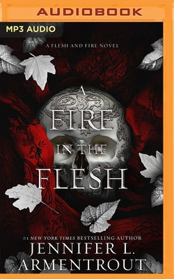 A Fire in the Flesh by Armentrout, Jennifer L.