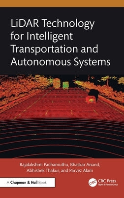 Lidar Technology for Intelligent Transportation and Autonomous Systems by Pachamuthu, Rajalakshmi