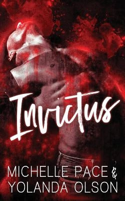 Invictus by Pace, Michelle