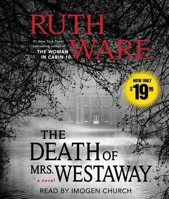 The Death of Mrs. Westaway by Ware, Ruth