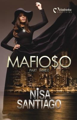 Mafioso - Part 3 by Santiago, Nisa