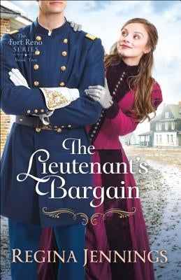The Lieutenant's Bargain by Jennings, Regina