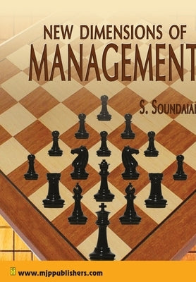 New Dimensions of Management by Soundaian, S.