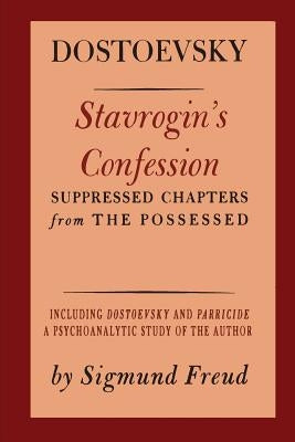 Stavrogin's Confession by Dostoyevsky, Fyodor