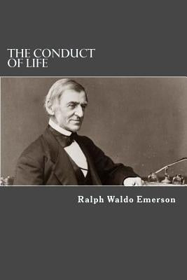 The conduct of life by Emerson, Ralph Waldo