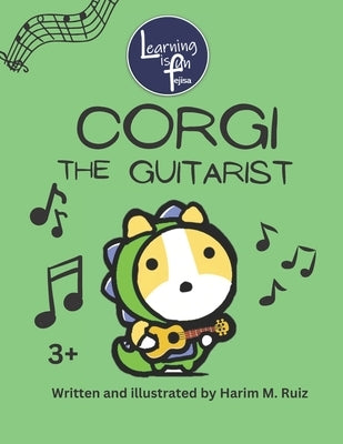 Corgi The Guitarist by Ruiz, Harim Mike