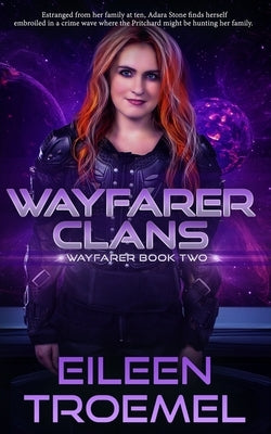 Wayfarer Clans by Troemel, Eileen