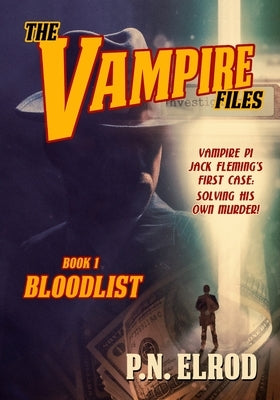 Bloodlist by Elrod, P. N.