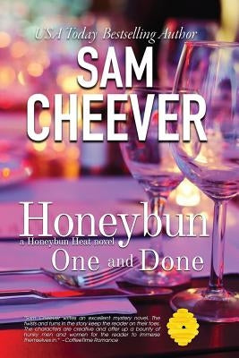 Honeybun One and Done by Cheever, Sam