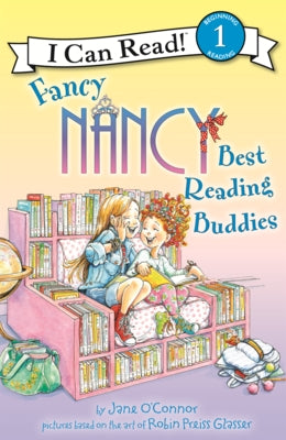Fancy Nancy: Best Reading Buddies by O'Connor, Jane