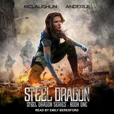 Steel Dragon by McLaughlin, Kevin