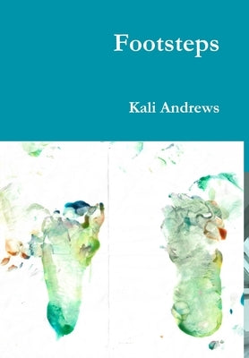 Footsteps by Andrews, Kali
