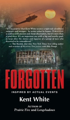 Forgotten by White, Kent