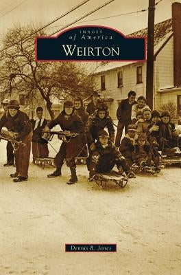 Weirton by Jones, Dennis R.