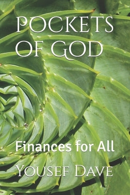 Pockets of God: Finances for All by Dave, Yousef