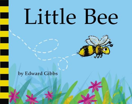 Little Bee by Gibbs, Edward