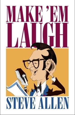 Make Em Laugh by Allen, Steve